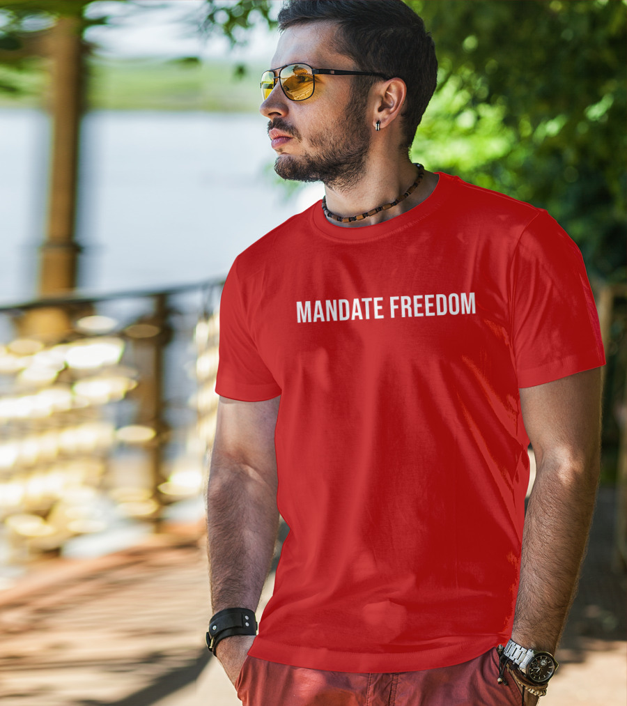 Mandate Freedom Ccpisassh0e T-Shirt