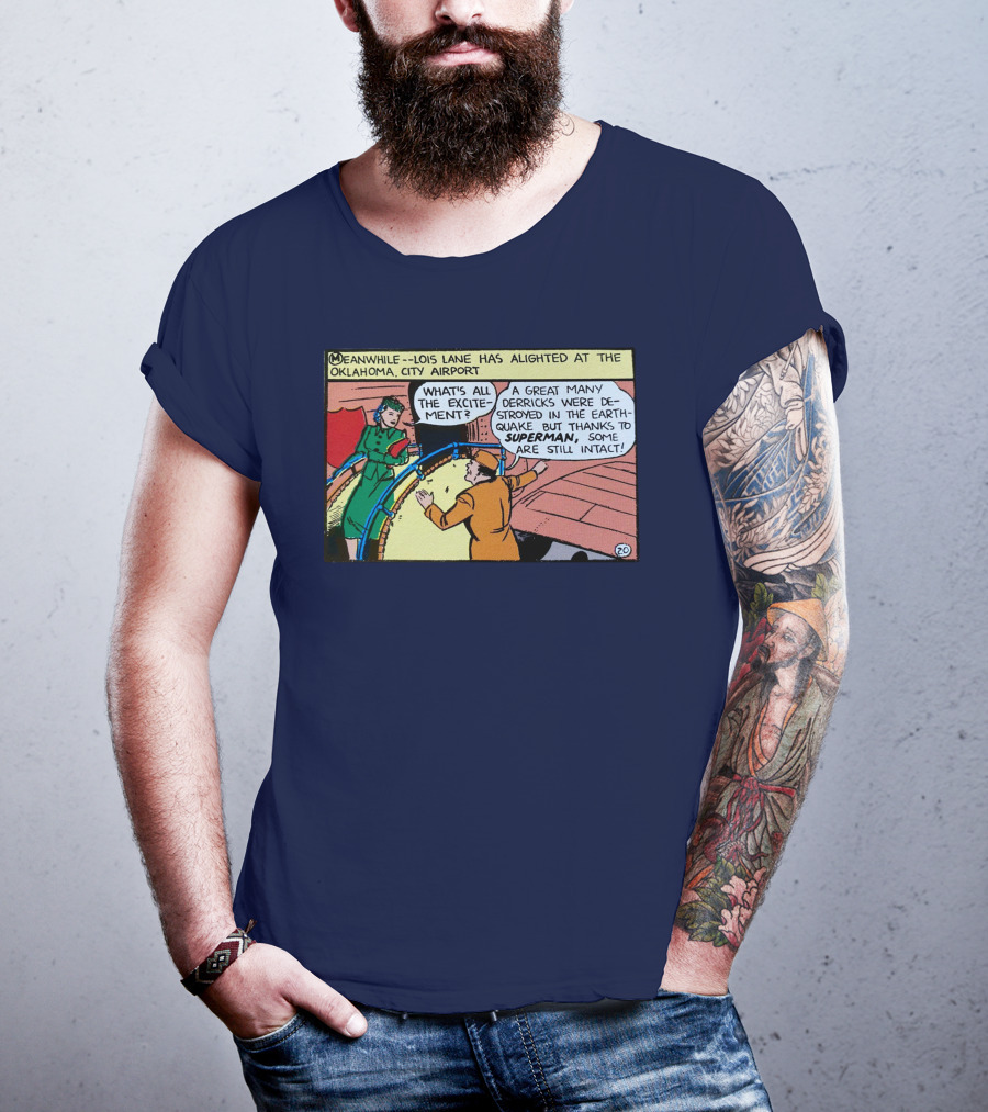 Meanwhile Lois Lane Alights At Oklahoma City Airport Thanks To Superman T-Shirt