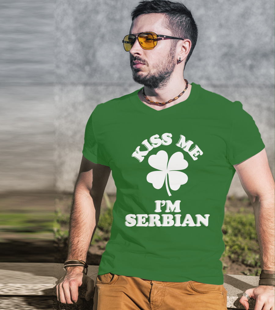 Kiss Me I’m Serbian Four-Leaf Clover St. Patrick’s Day T-Shirt