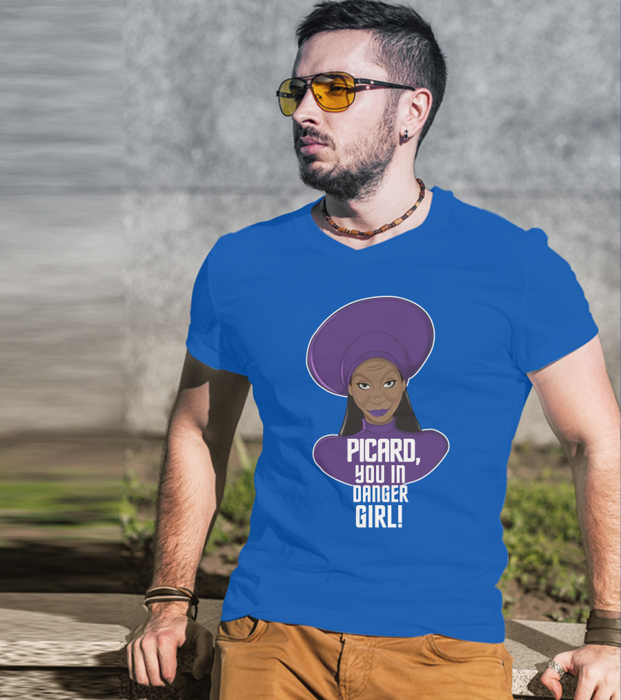 Picard You In Danger Girl T-Shirt