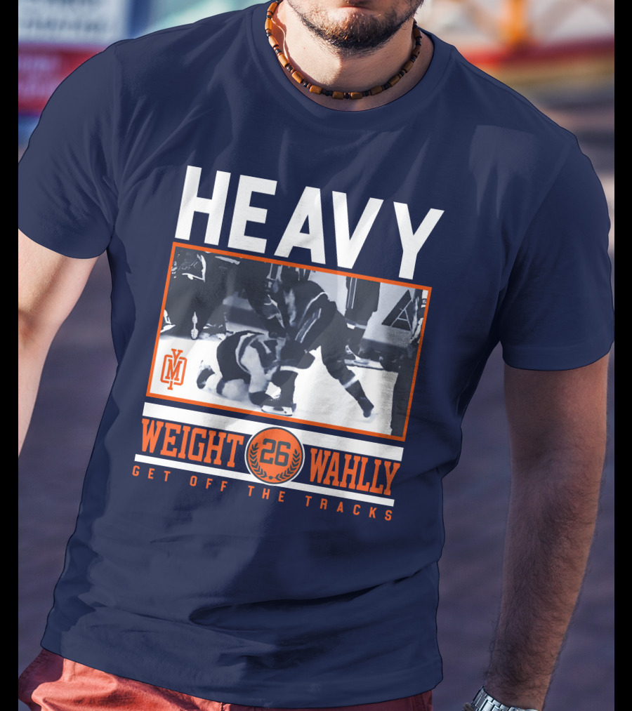 Heavy Weight Wahlley 26 Get Off The Tracks T-Shirt