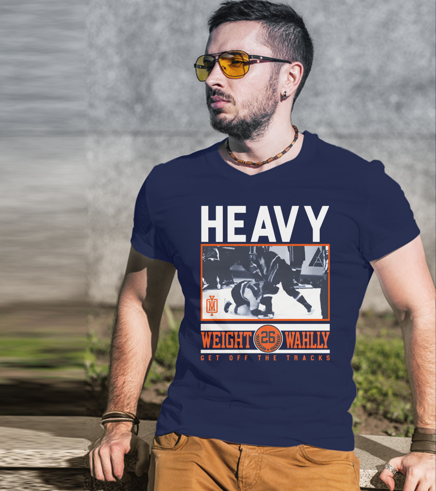 Heavy Weight Wahlley 26 Get Off The Tracks T-Shirt