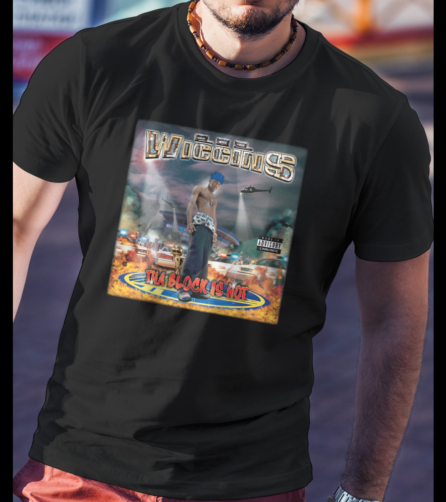 Wiggins Tha Block Is Hot NBA Trophy Helicopter Police Cars Flames T-Shirt