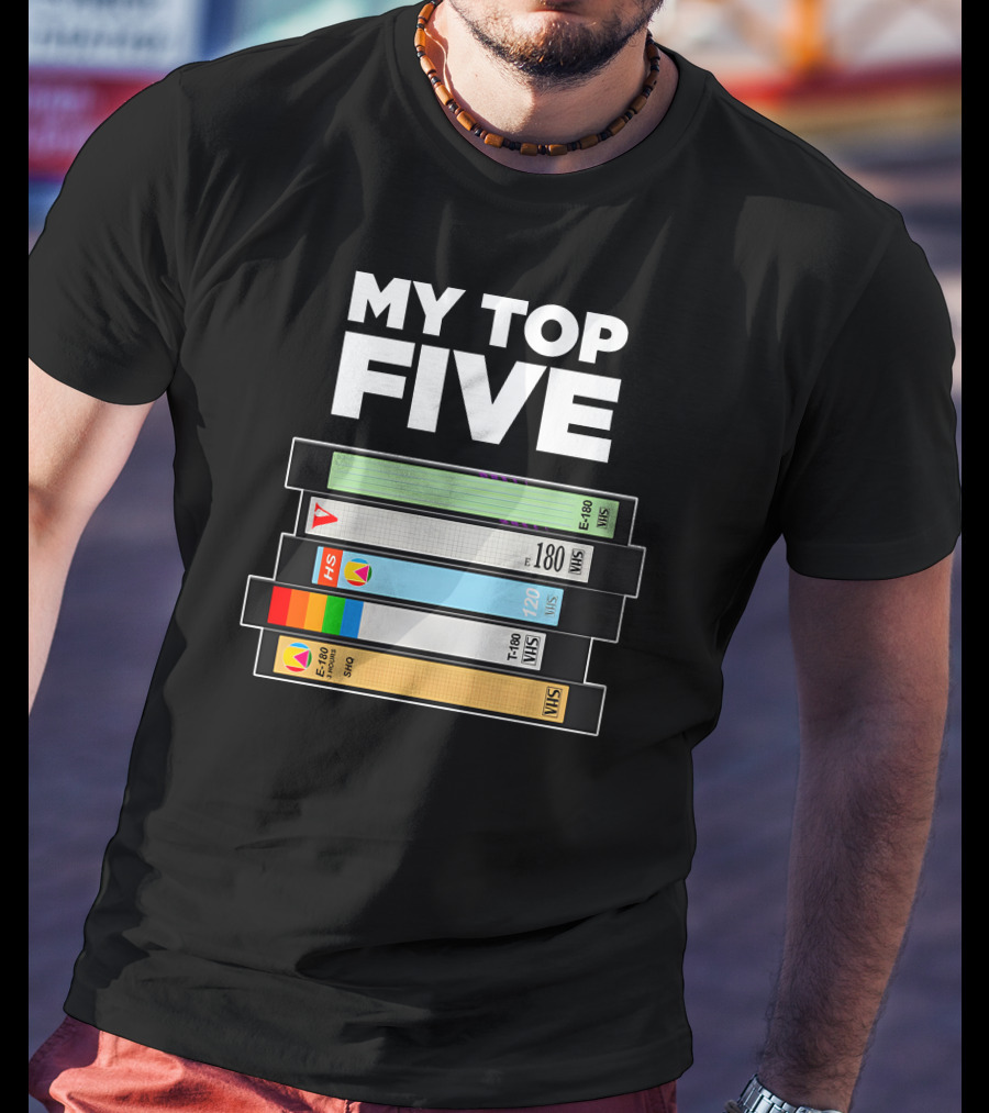 My Top Five VHS Tapes Stacked Retro Collection T-Shirt