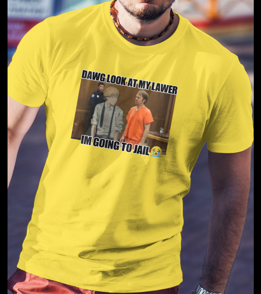 Dawg Look At My Lawer I'm Going To Jail Emoji Anime Character Courtroom T-Shirt
