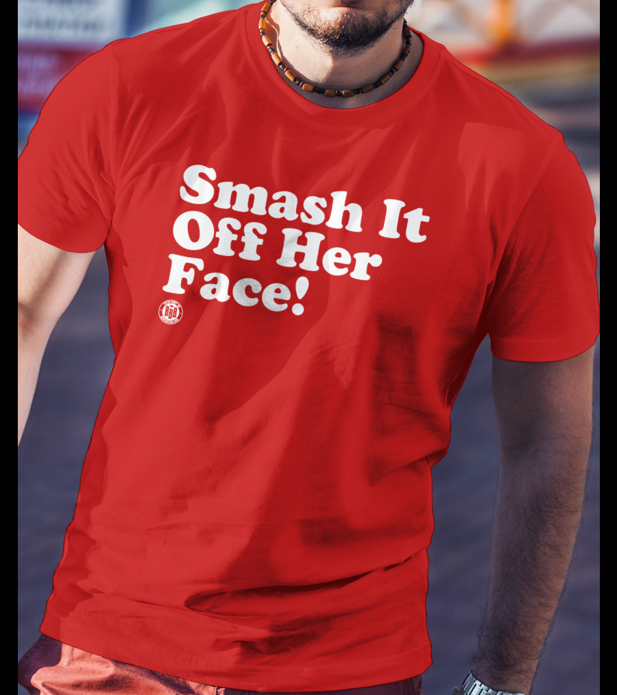 Triple B Smash It Off Her Face Red T-Shirt