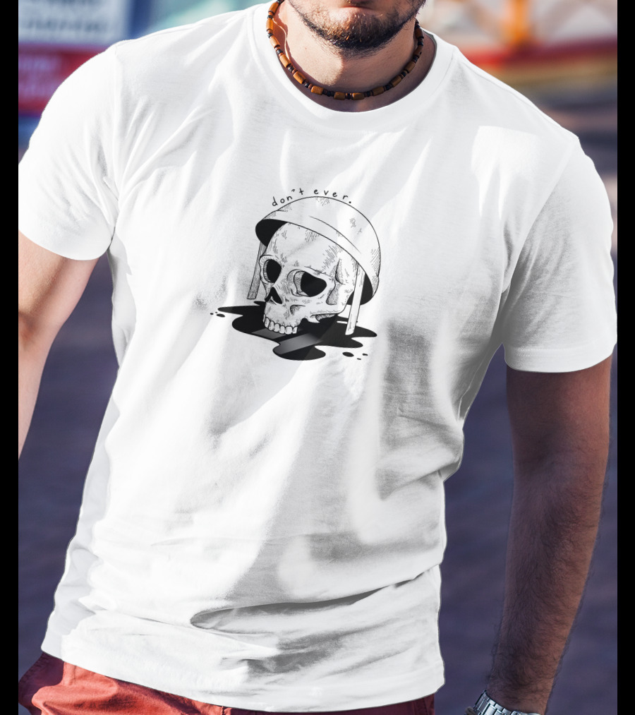 Rglgg Don’t Ever Skull With Helmet T-Shirt