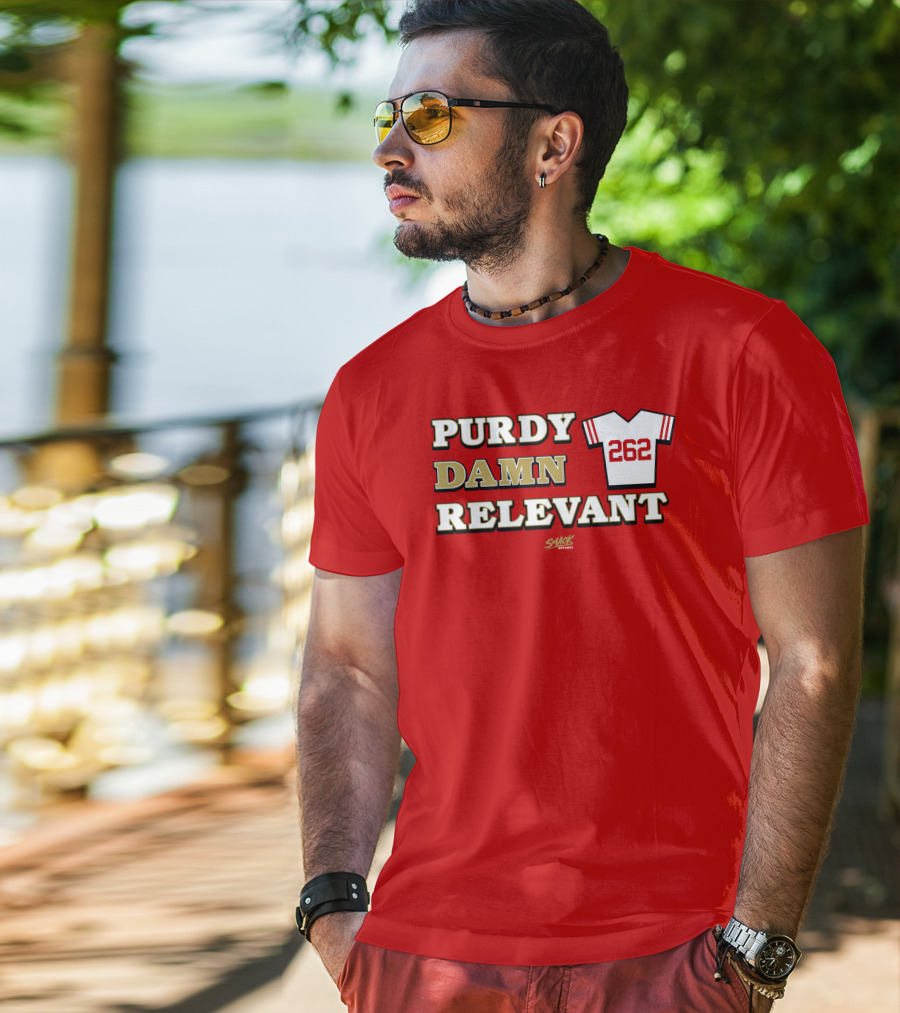 Purdy Damn Relevant 262 Football Jersey T-Shirt