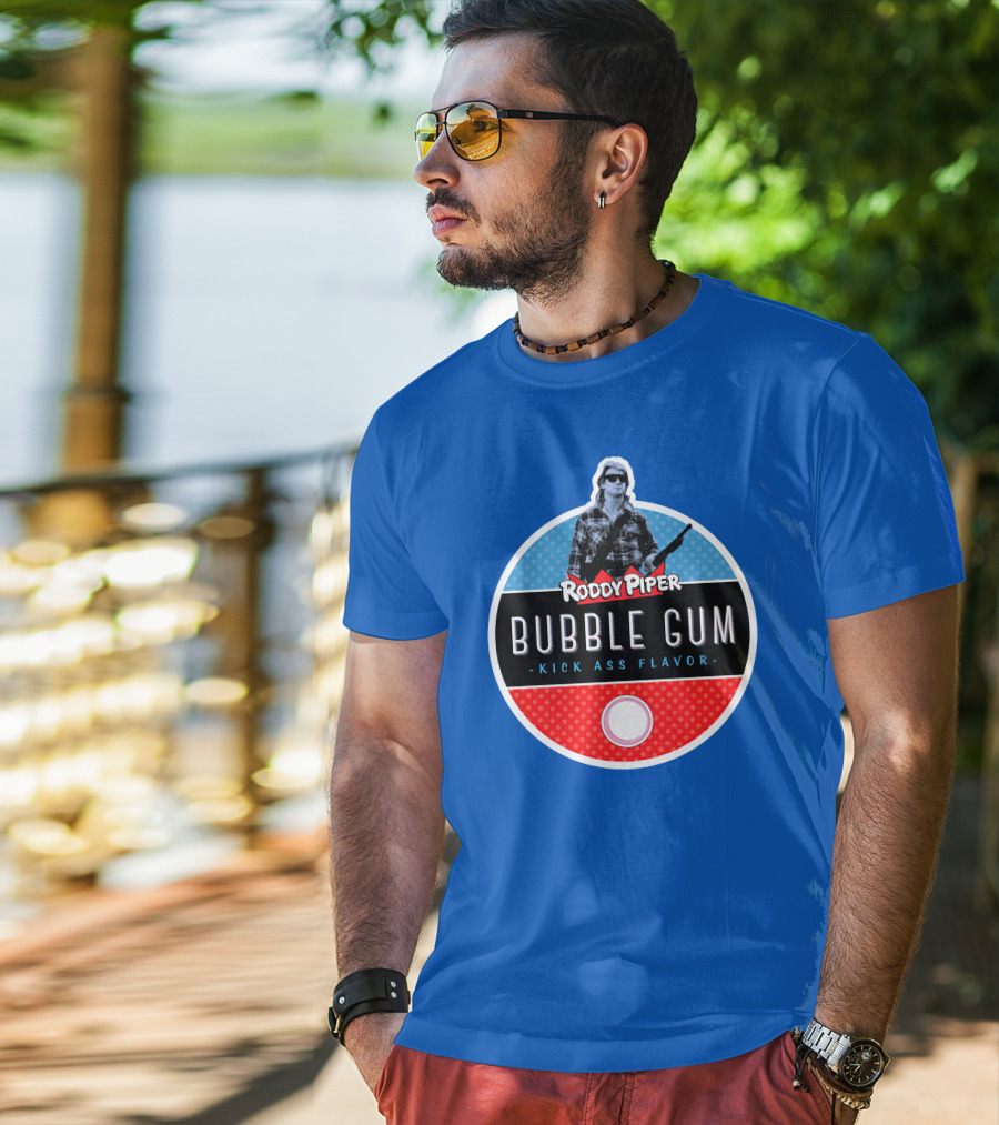 Roddy Piper Bubble Gum Kick Ass Flavor T-Shirt