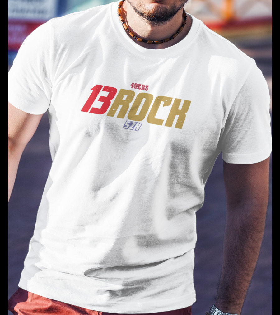 49Ers 13Rock Szn Football Season T-Shirt
