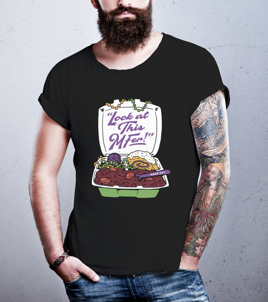 Hold The Mayo Look At This MFer RB&R Day Food Box T-Shirt