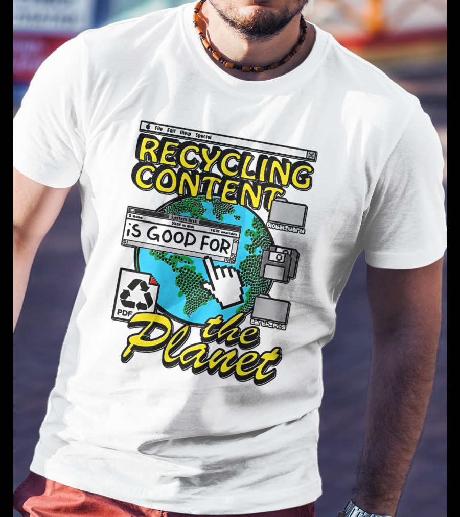 Recycling Content System Disk PDF Global Warm Earth Pics The Planet T-Shirt