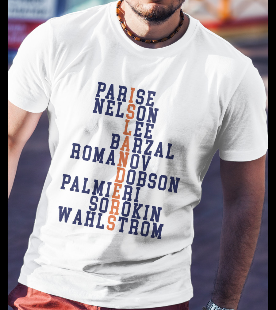 Parise Nelson Lee Barzal Romanov Dobson Palmieri Sorokin Wahlstrom Islanders T-Shirt