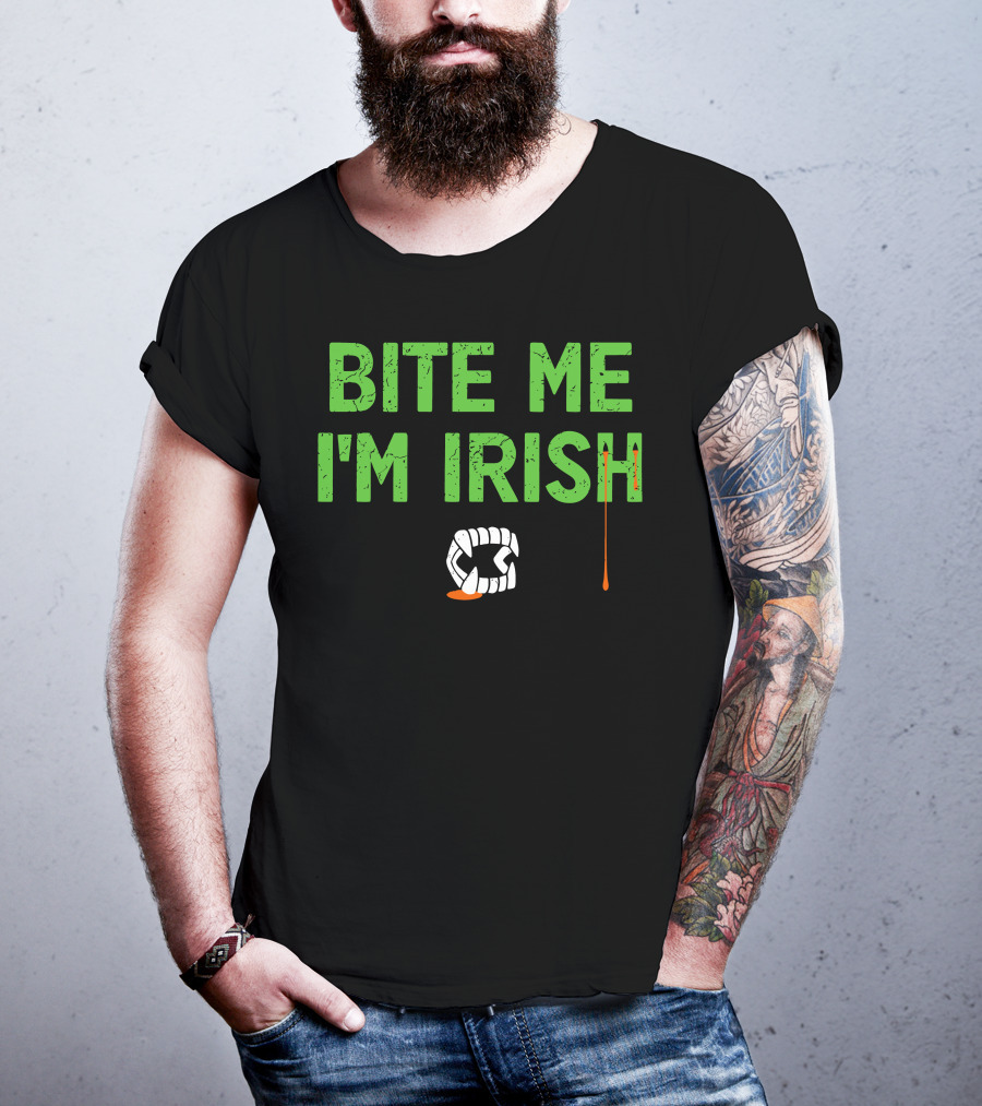 Tizzyent Bite Me I'm Irish With Dripping Blood And Fangs T-Shirt