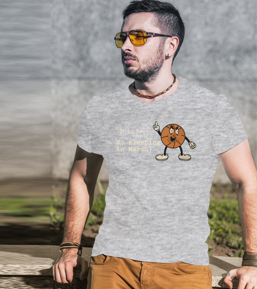 Sicko Says No Sleeping In March Angry Cartoon Basketball Character T-Shirt