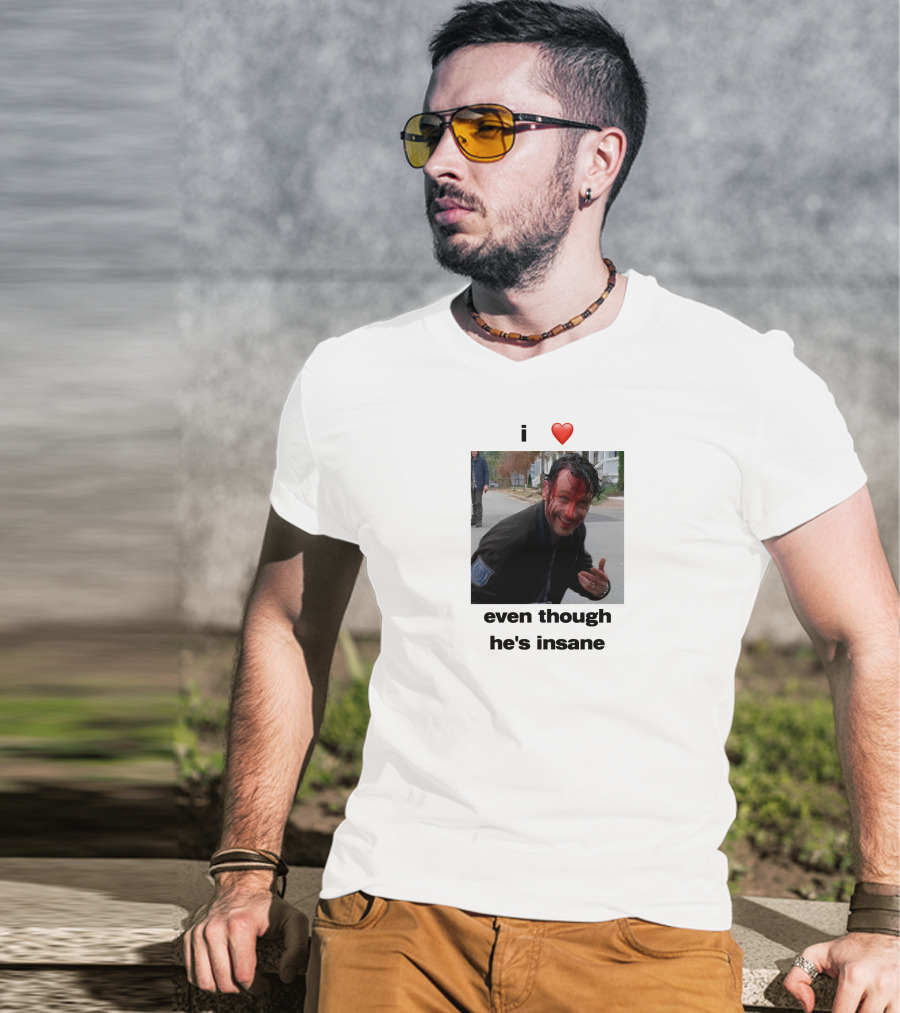 I Heart Rick Grimes Even Though He’s Insane T-Shirt