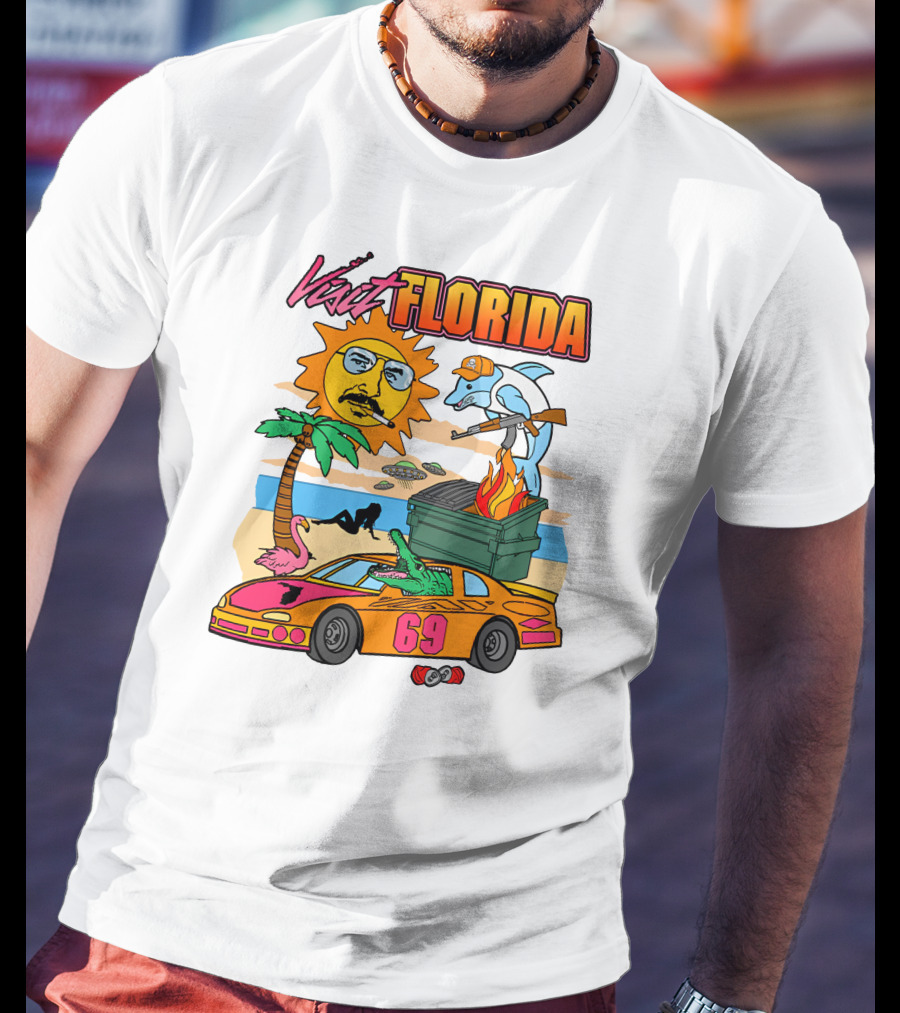 Shithead Steve Merch Visit Florida Flaming Dumpster Racing Car 69 Armed Dolphin Palm Tree Sun Face T-Shirt