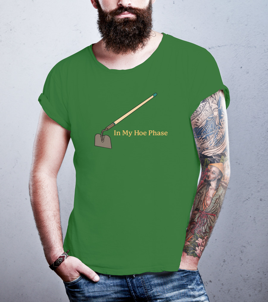 Middleclassfancy Store In My Hoe Phase Green Background T-Shirt