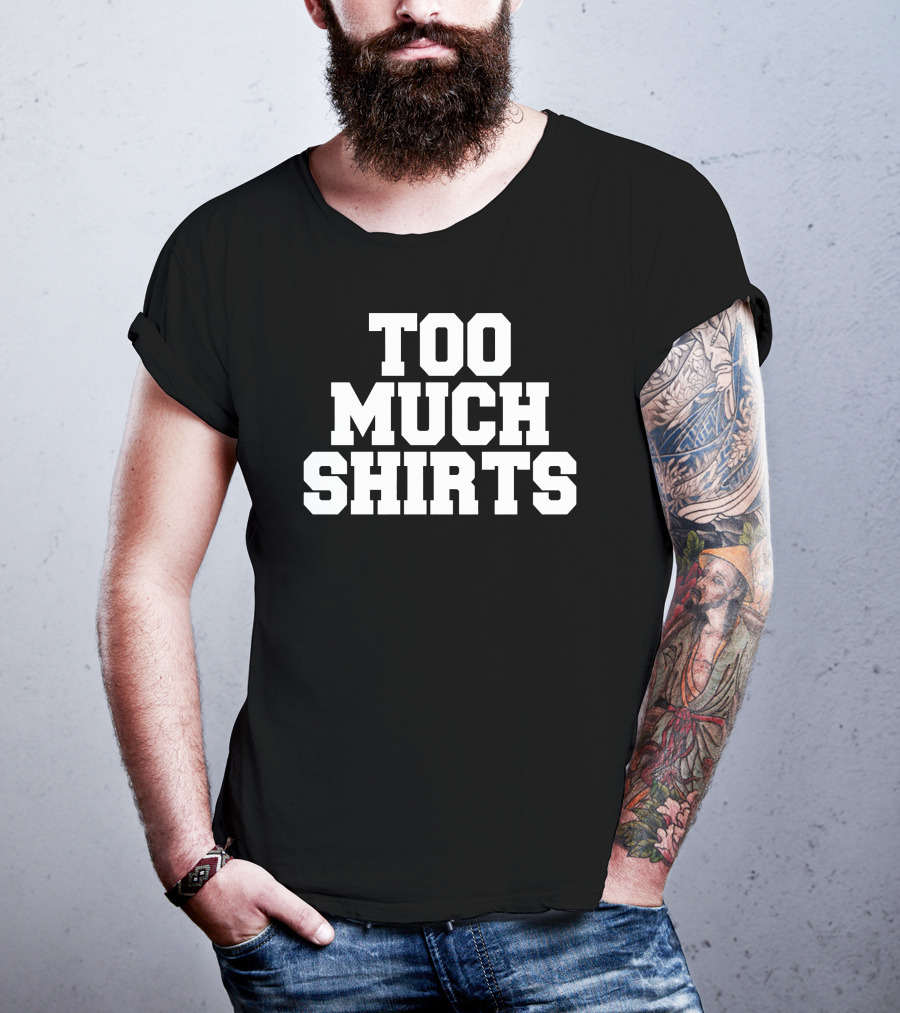 Too Much Shirts Pod Meets World Merch Too Many T-Shirt