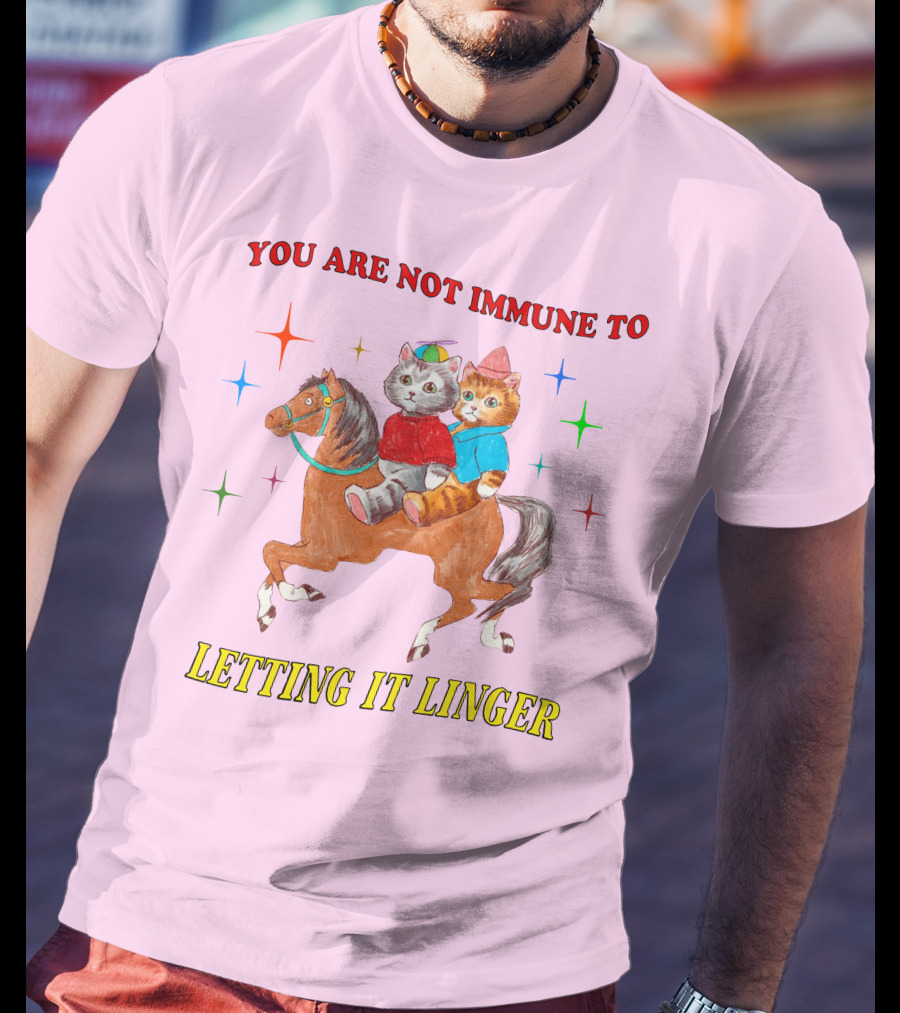 You Are Not Immune To Letting It Linger Cats On Horse With Colorful Stars T-Shirt