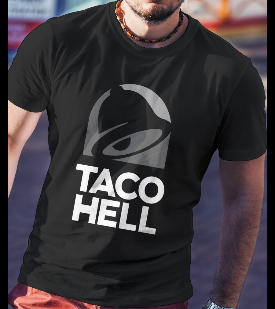 Taco Hell Bell T-Shirt