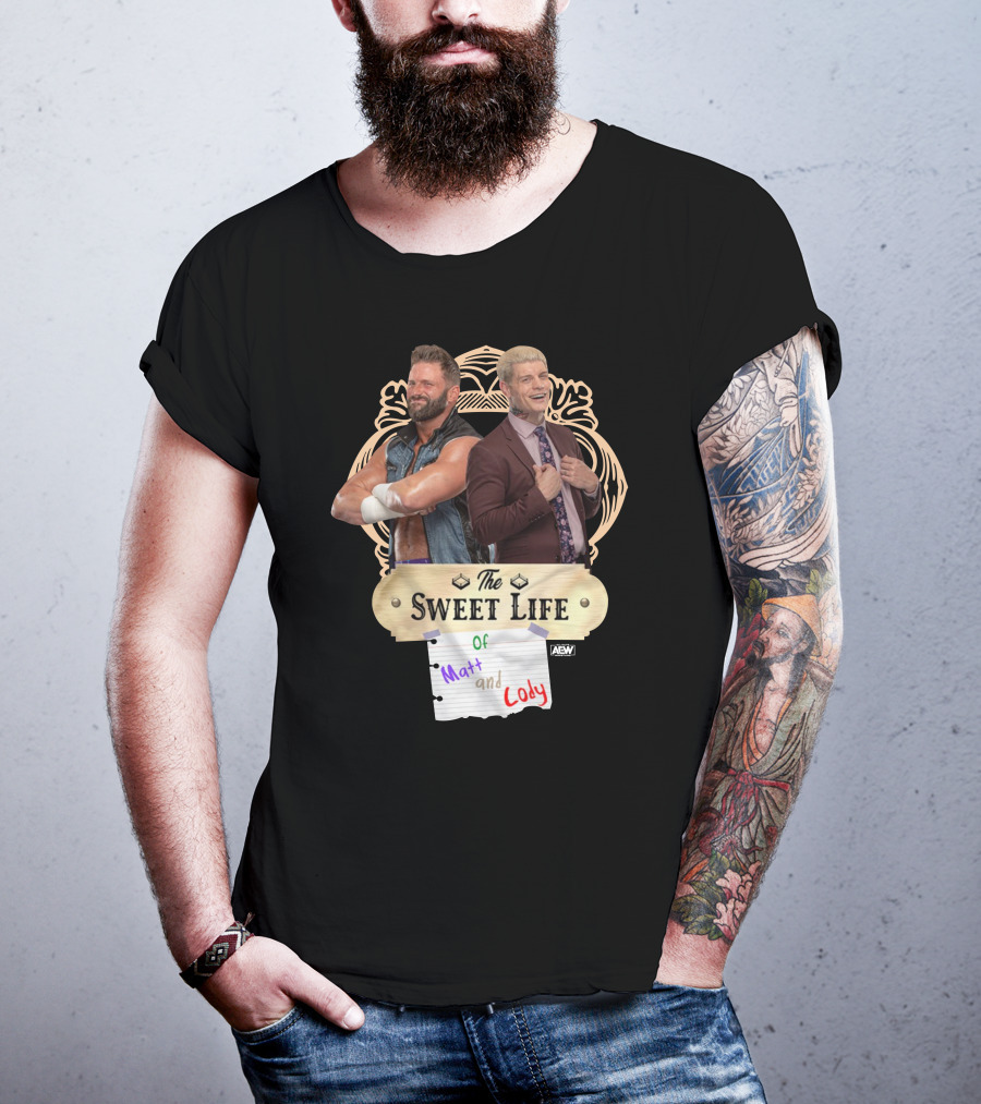 The Sweet Life Of Matt And Cody AEW Merch T-Shirt