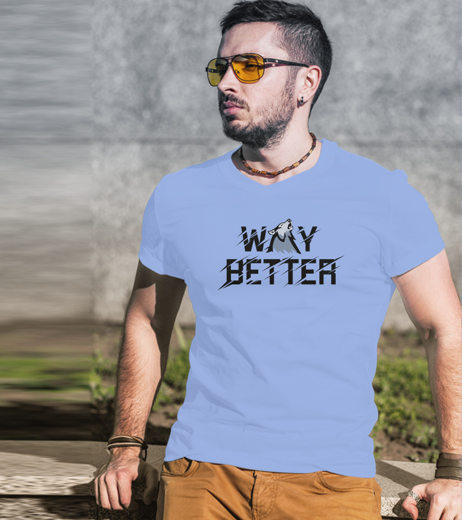 Way Better Wolf Stream Elements Merch Viss T-Shirt