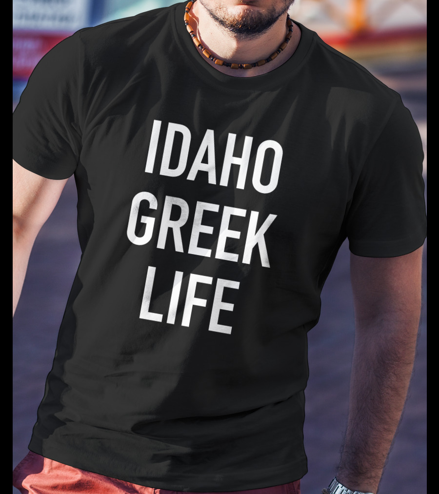 Idaho Greek Life University Of Idaho T-Shirt