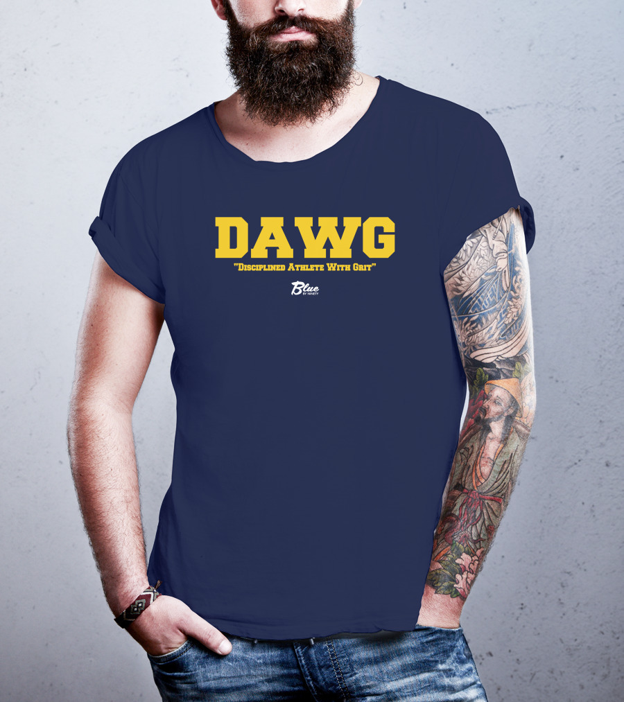 DAWG Disciplined Athlete With Grit Blue By Ninety T-Shirt