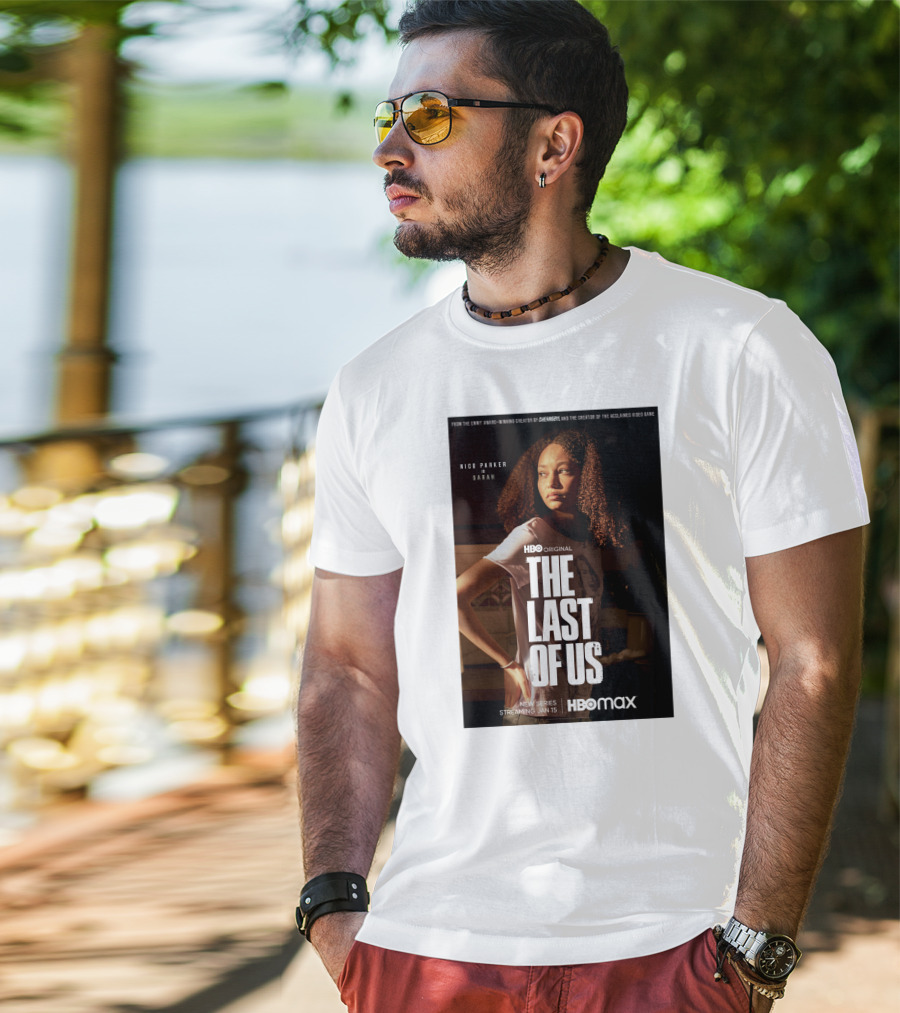 HBO Original The Last Of Us Nico Parker Sarah New Series Streaming Jan 15 HBO Max T-Shirt