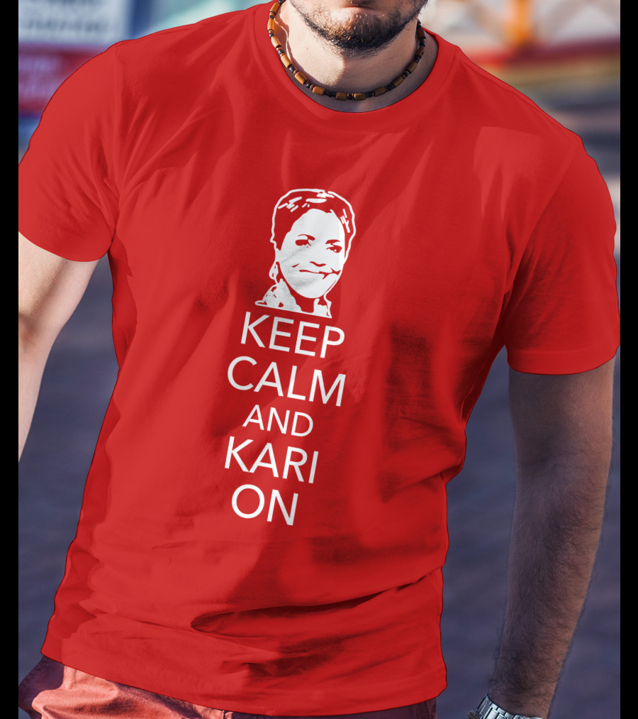 Patriottakes Keep Calm And Kari On Iconic Phrase T-Shirt