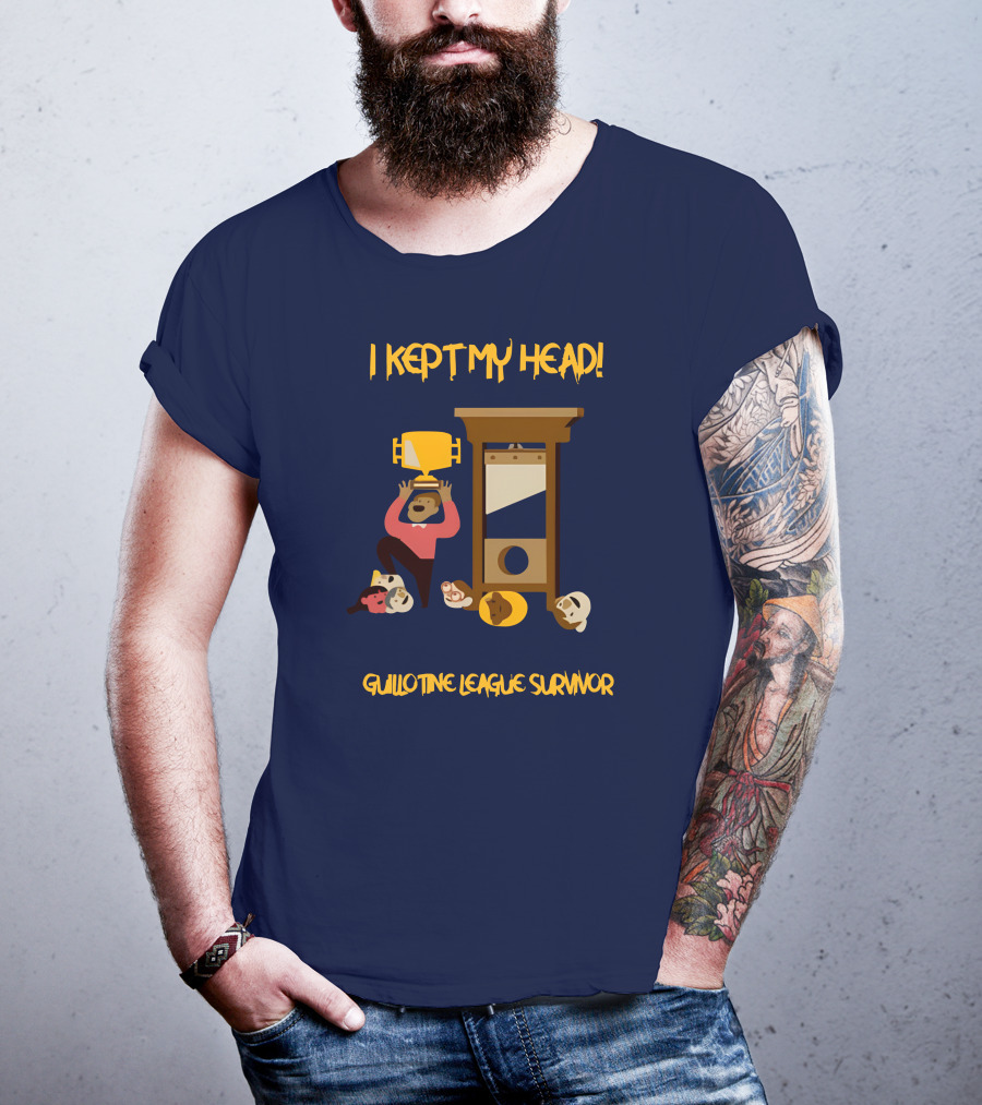 I Kept My Head Paul Charchian Guillotine League Survivor Trophy T-Shirt