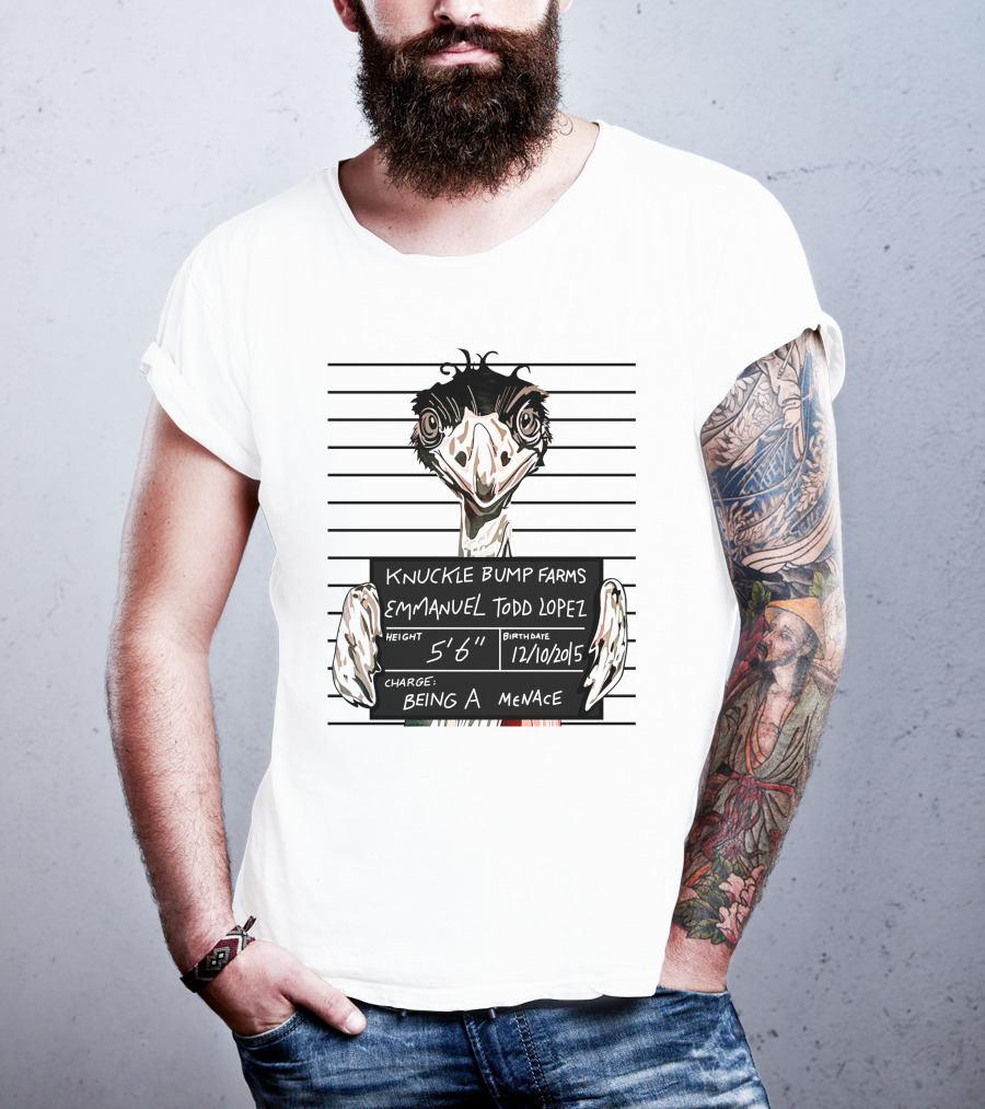 Knuckle Bump Farms Mugshot Emmanuel Todd Lopez Being A Menace T-Shirt