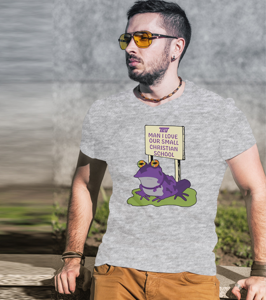 TCU Hypnotoad Man I Love Our Small Christian School Frog T-Shirt