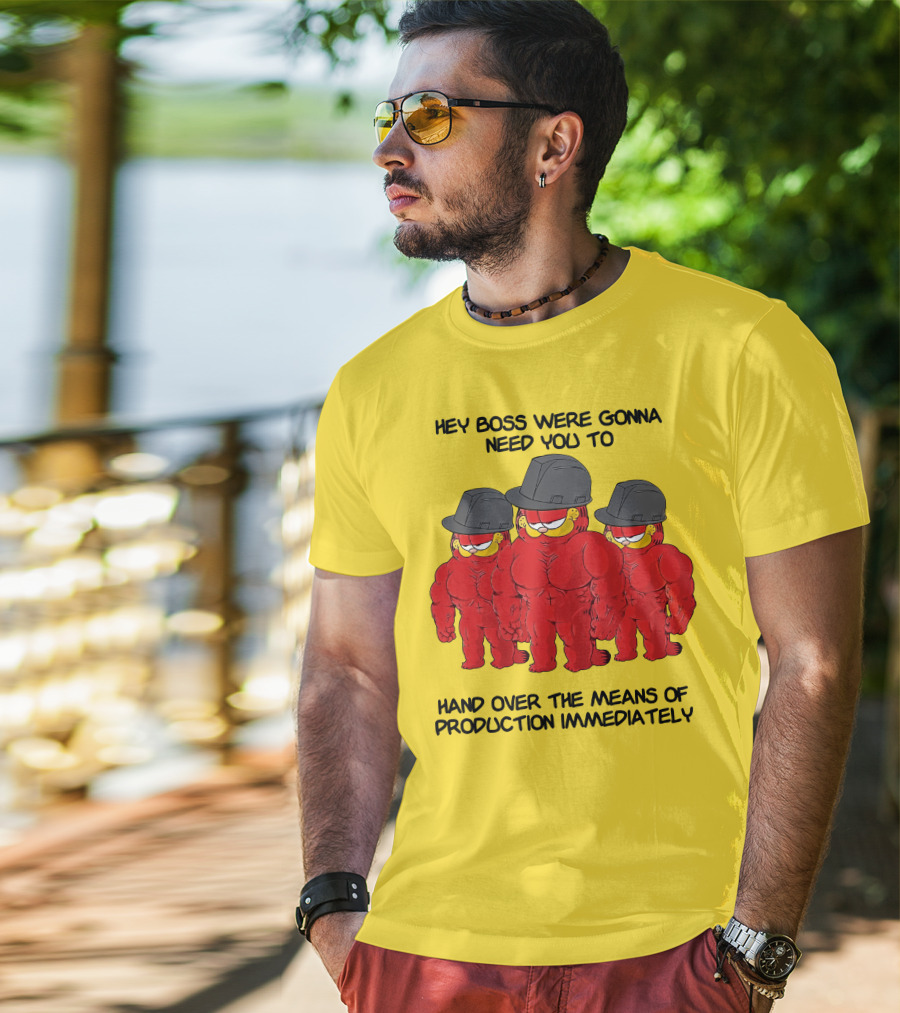 Hey Boss Were Gonna Need You To Hand Over The Means Of Production Immediately Buff Cartoon Character Trio Initiative T-Shirt