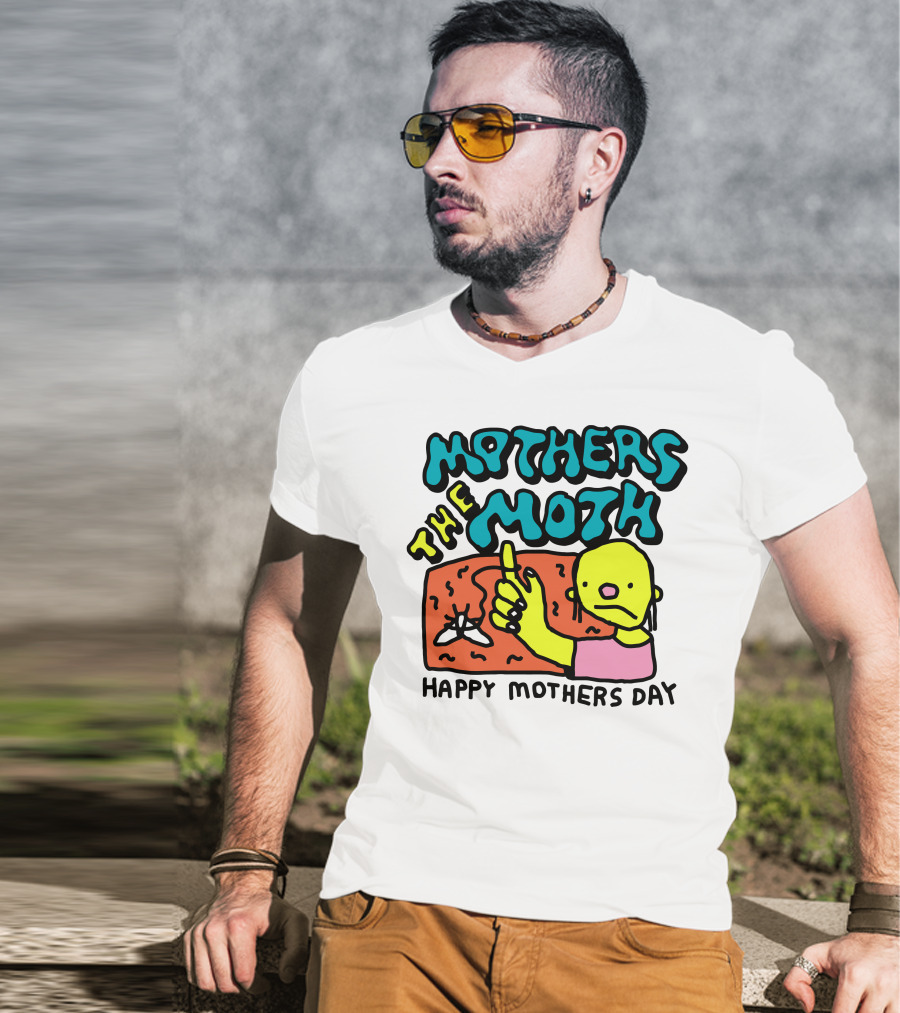 Mothers The Moth Cartoon Character Happy Mothers Day T-Shirt