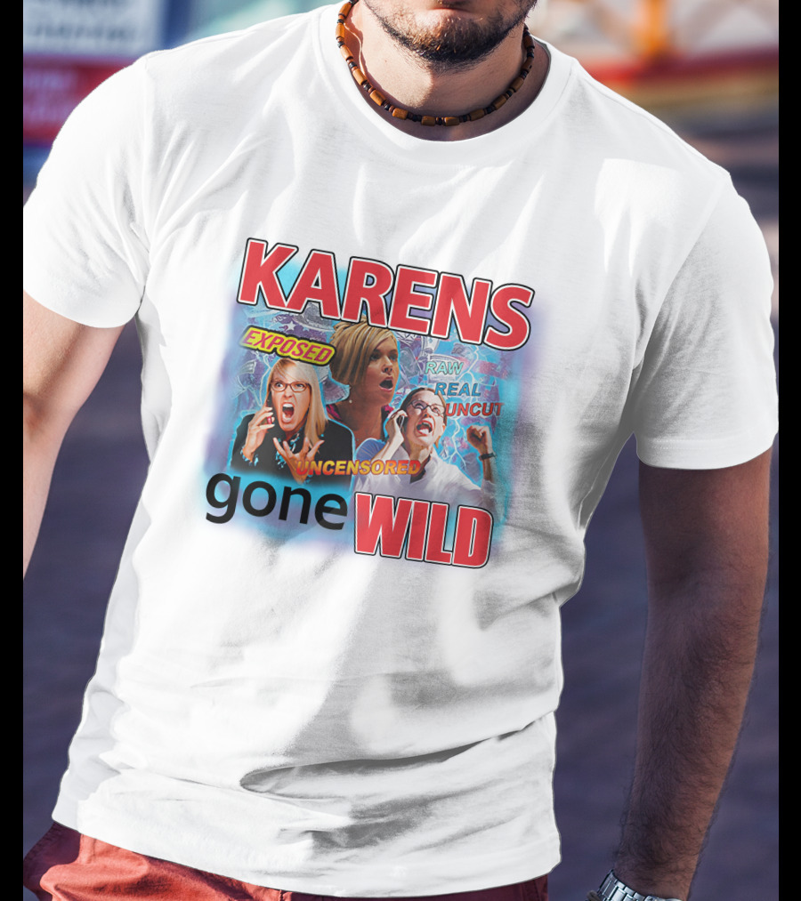 Tim Chantarangsu Karen Exposed Raw Real Uncensored Gone Wild Timothydelag T-Shirt