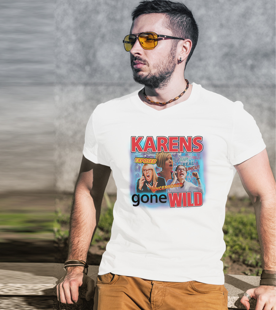 Tim Chantarangsu Karen Exposed Raw Real Uncensored Gone Wild Timothydelag T-Shirt