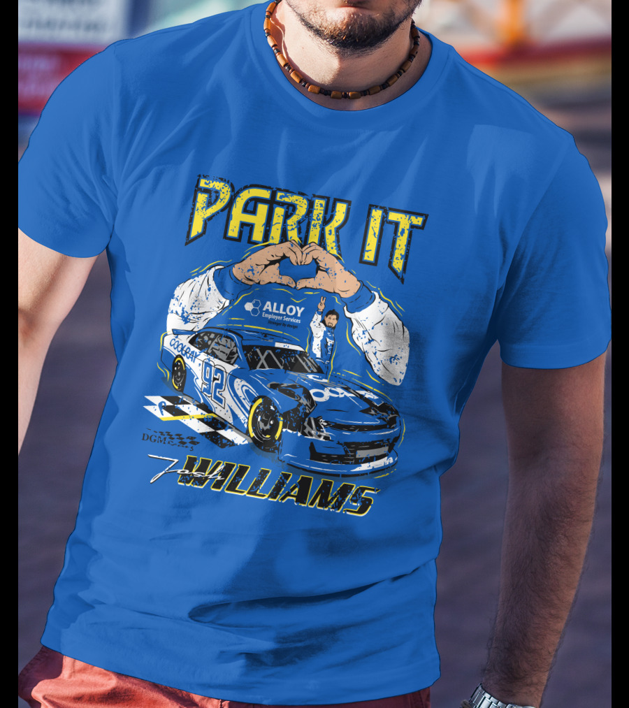 Park It Josh Williams Alloy Employer Services Race Car 92 Williams T-Shirt