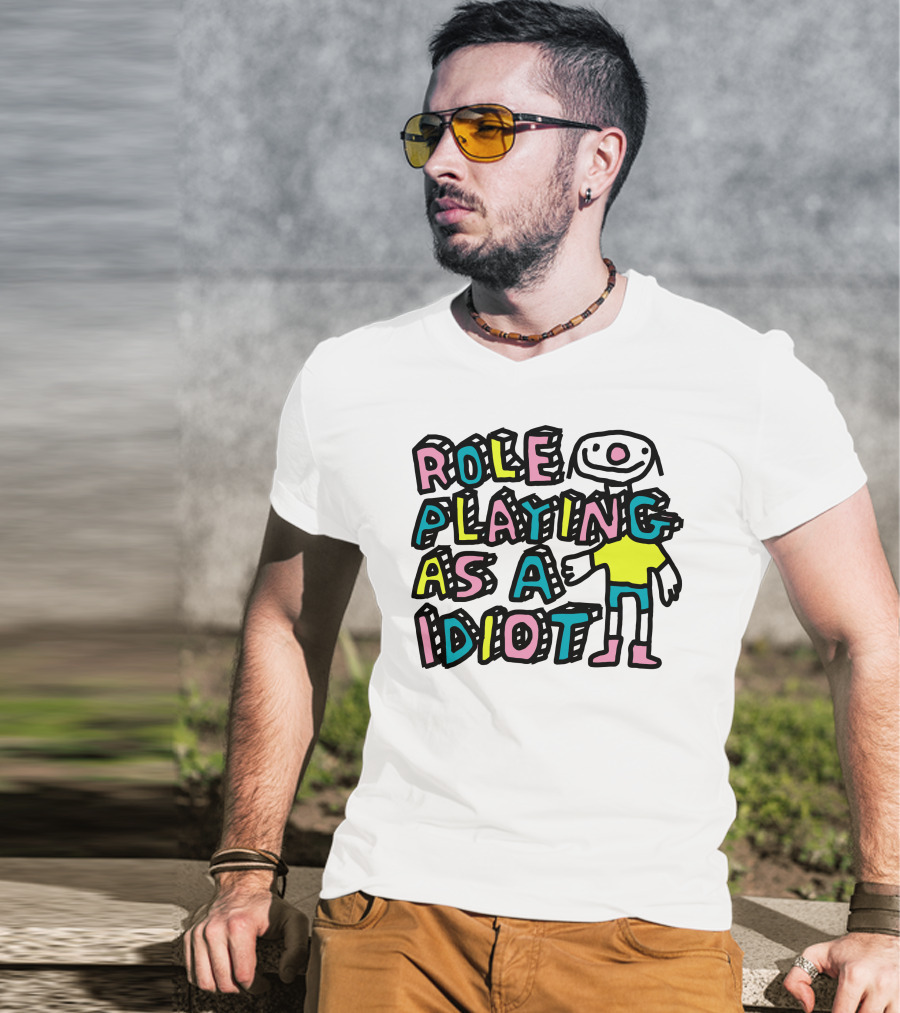 Role Playing As A Idiot Playful Cartoon Character T-Shirt