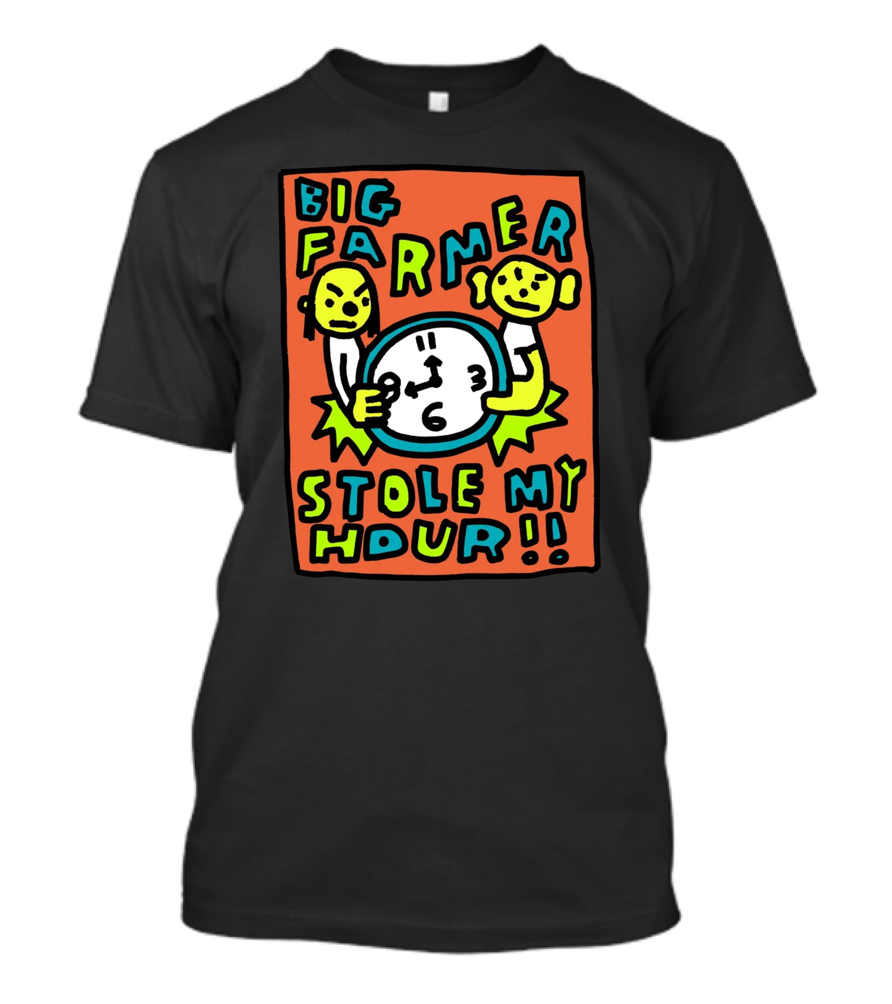 Big Farmer Stole My Hour Cartoon Characters Clock T-Shirt