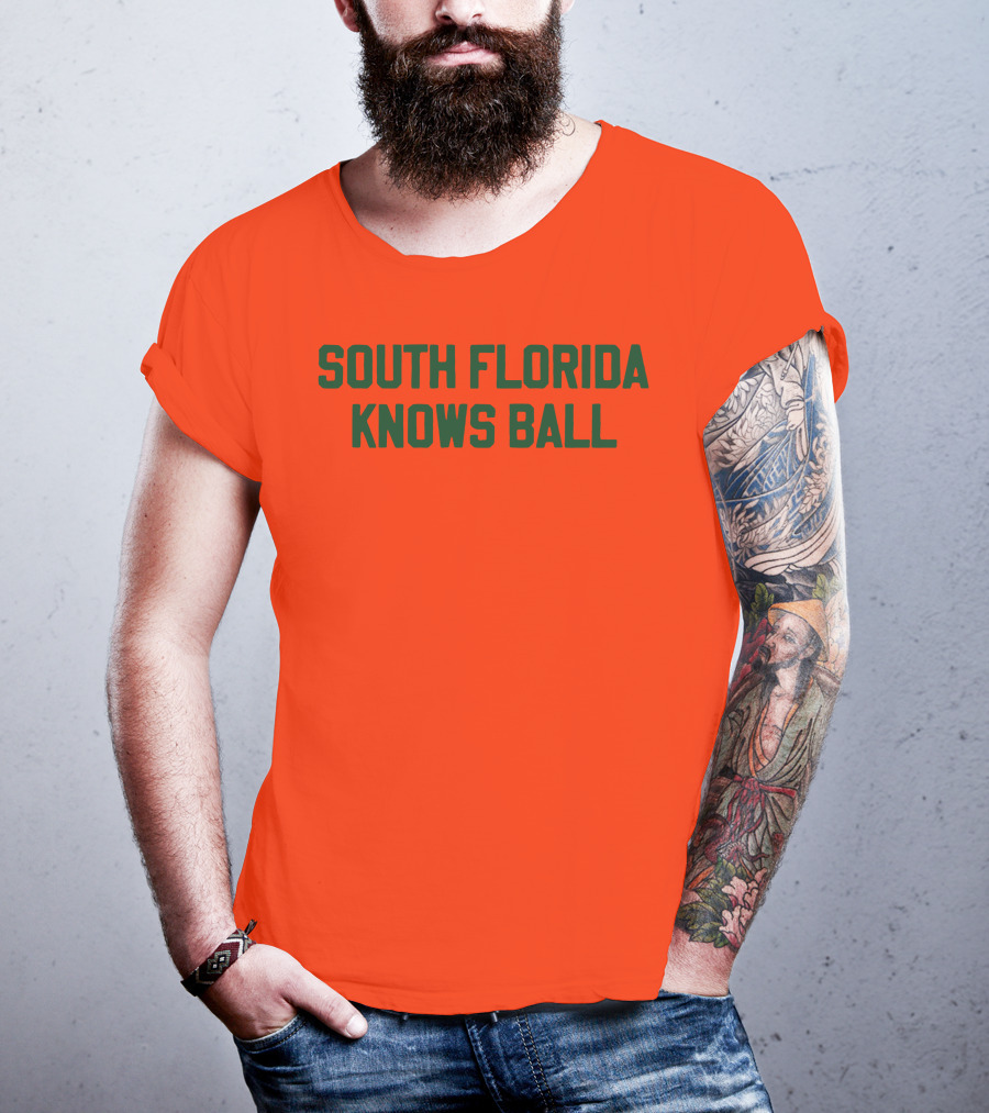 South Florida Knows Ball Bold Green Text On Orange T-Shirt