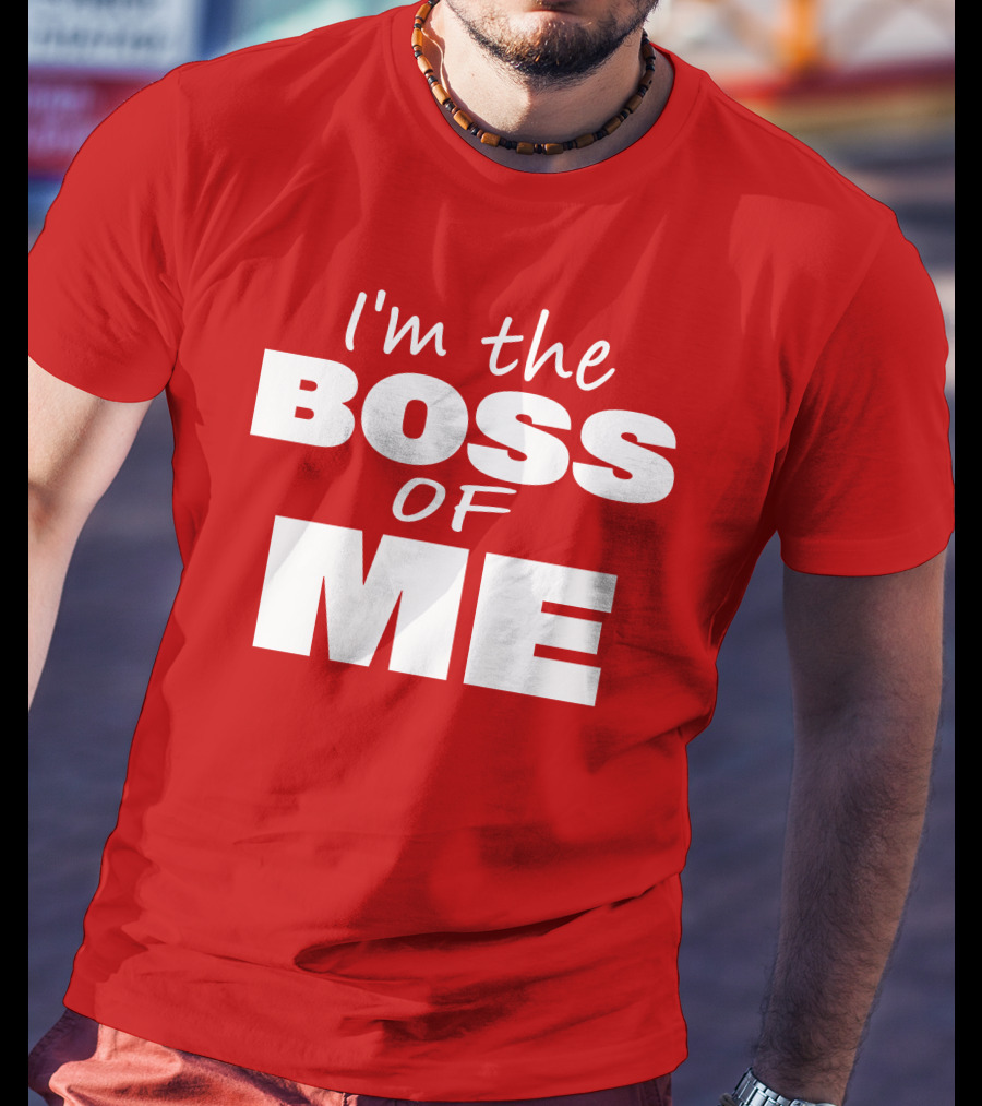 Texas Paul Schroder I'M The Boss Of Me Bold Red T-Shirt