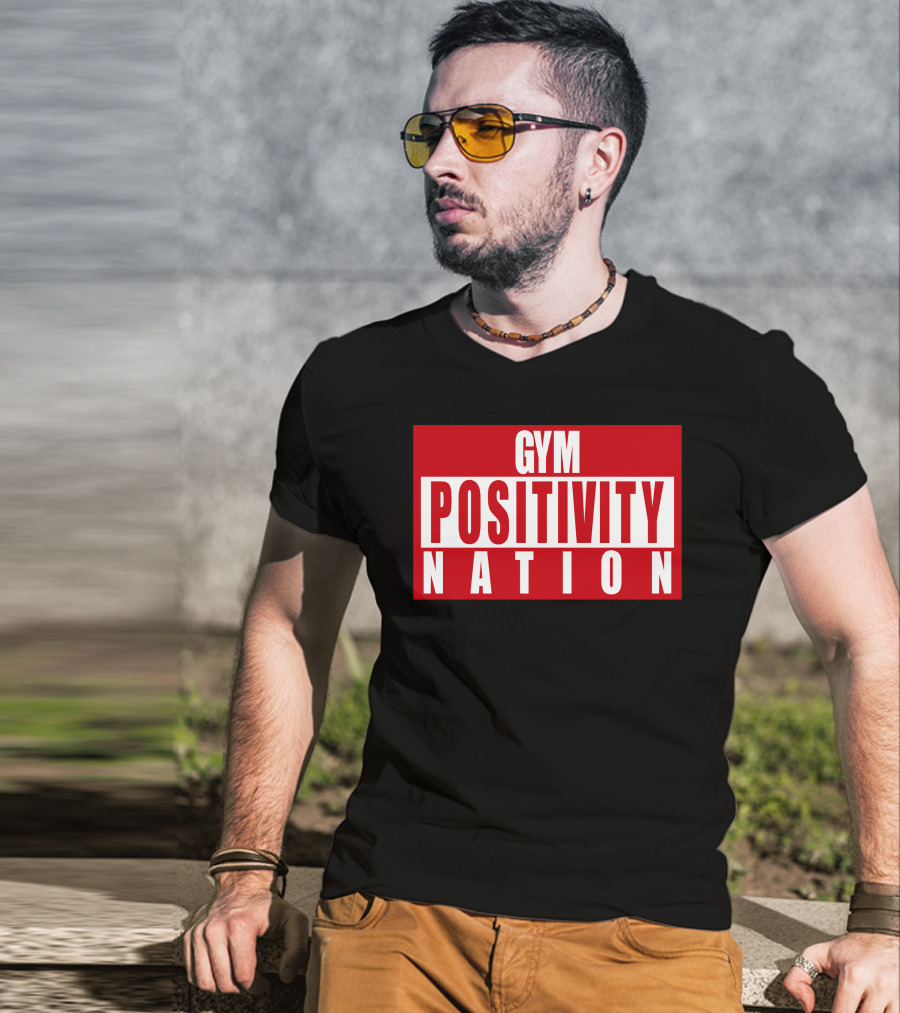 Gym Positivity Nation Joey Swoll T-Shirt