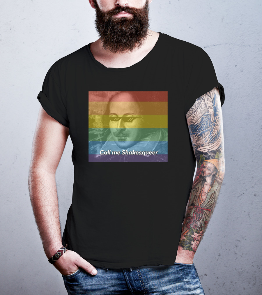 Call Me Shakesqueer Rainbow Thug Life Sunglasses T-Shirt