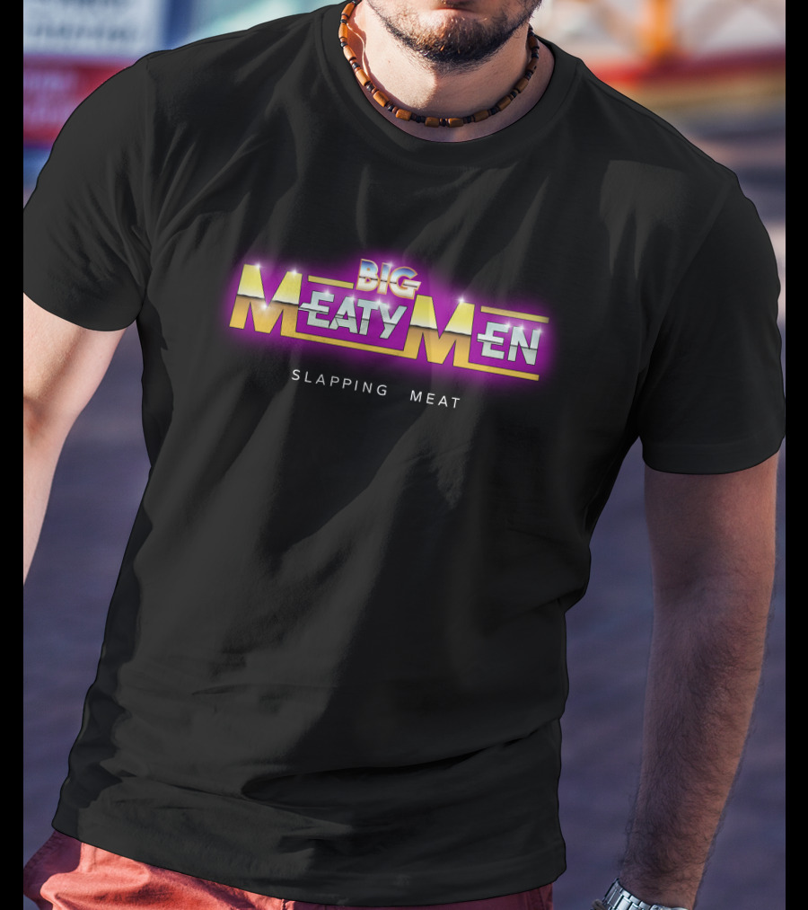 B/R Wrestling Big Meaty Men Slapping Meat Bold Vibrant Retro T-Shirt