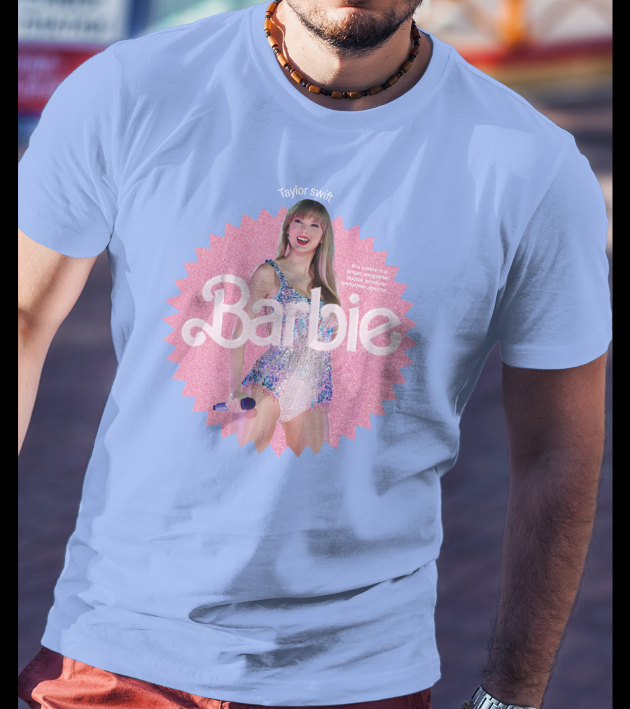 Taylor Swift Barbie Singer Songwriter Doctor Performer T-Shirt