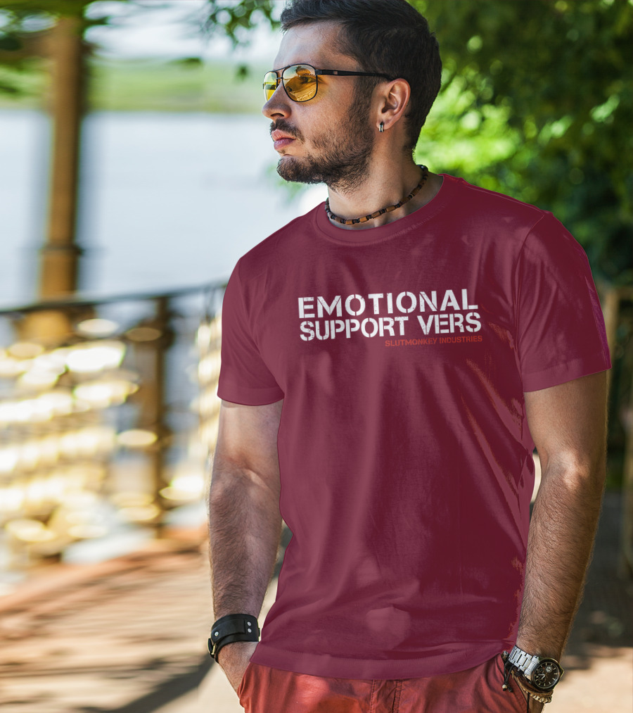 Emotional Support Vers Slutmonkey Industries T-Shirt
