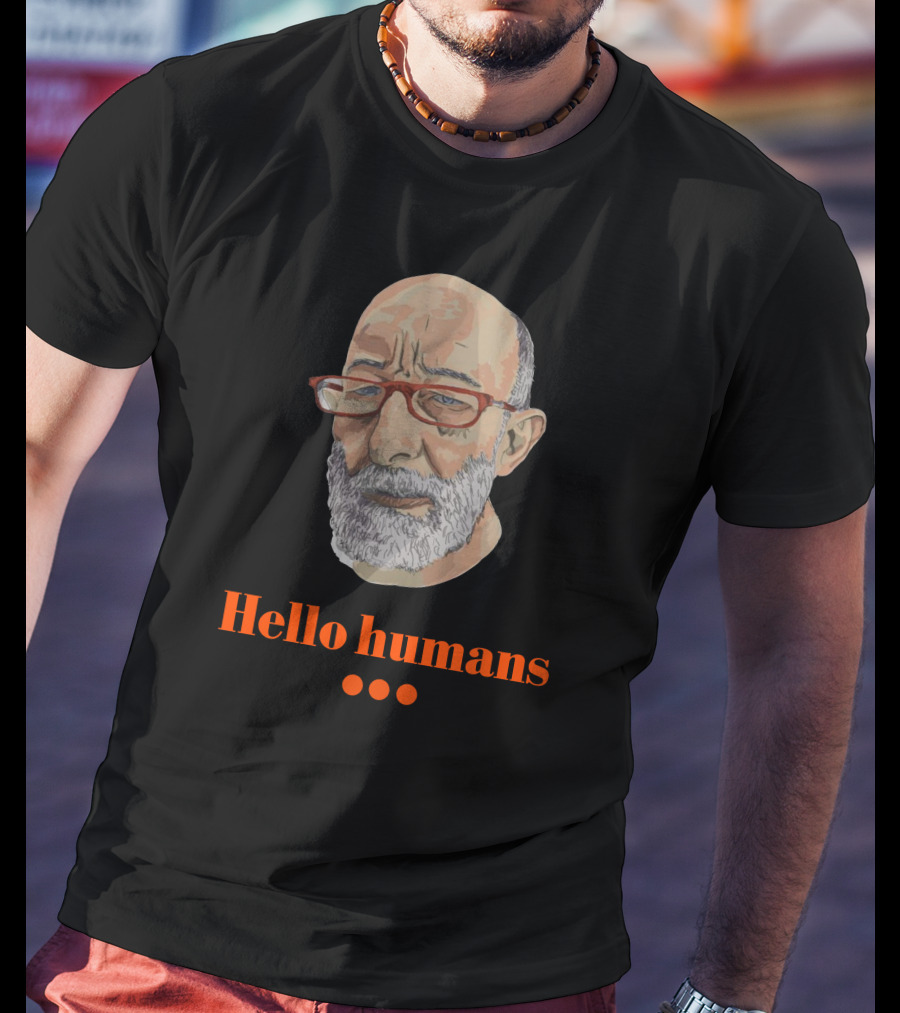 Hello Humans With Bearded Man T-Shirt