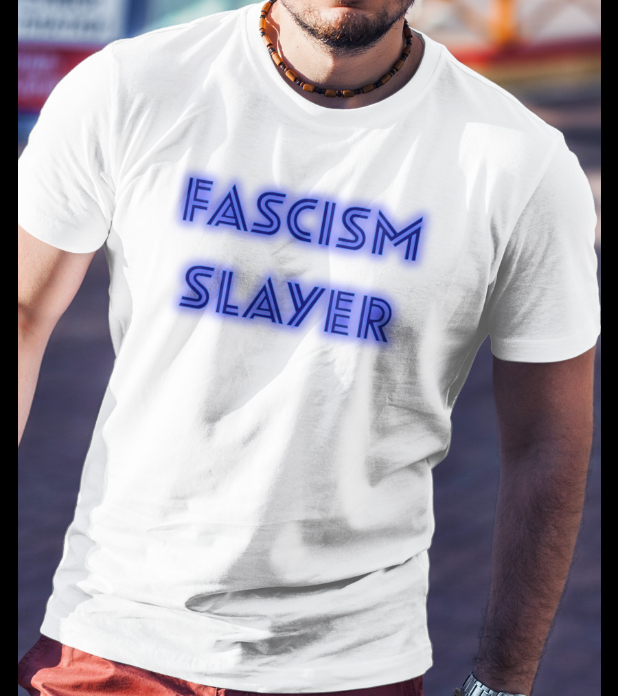Fascism Slayer Neon Electro Font Styling T-Shirt
